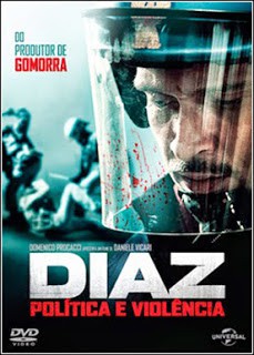 Filme DIAZ  Politica E Violéncia